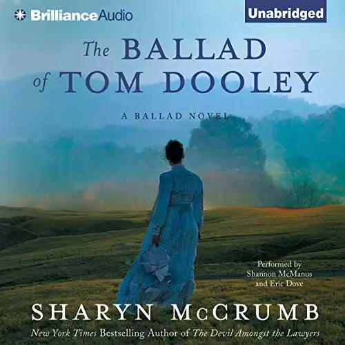 The Ballad of Tom Dooley: A Ballad Novel, Book 9