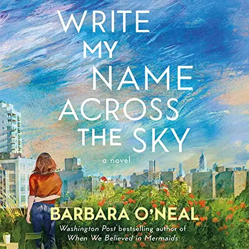 Write My Name Across the Sky: A Novel