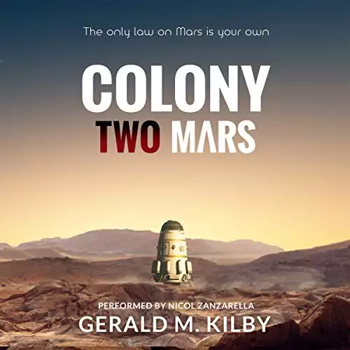 Colony Two Mars: Colony Mars, Book 2