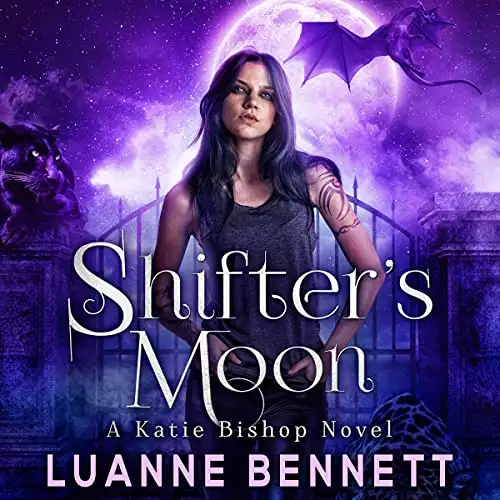 Shifter's Moon: A Katie Bishop Novel, Book 3