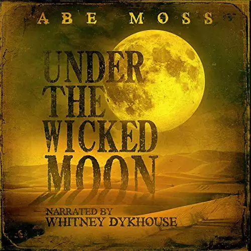 Under the Wicked Moon