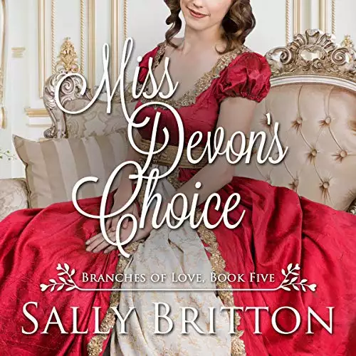 Miss Devon's Choice: Branches of Love, Book 5