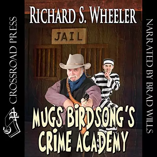 Mugs Birdsong's Crime Academy