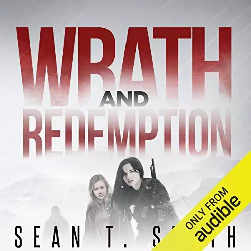 Wrath and Redemption: Wrath, Book 3
