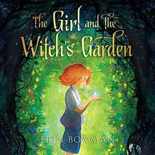 The Girl and the Witch's Garden