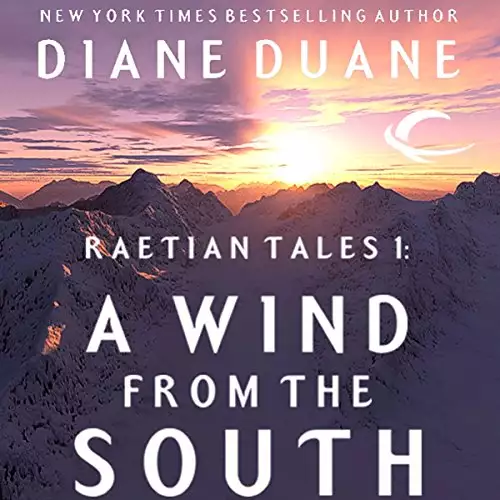A Wind from the South: Raetian Tales, Book 1