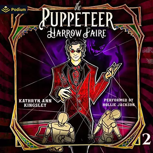 The Puppeteer: Harrow Faire, Book 2