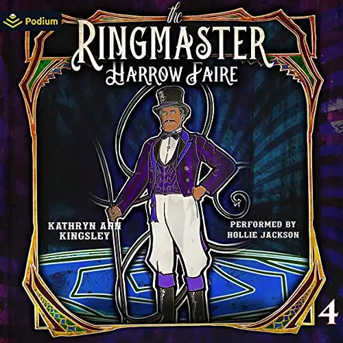 The Ringmaster: Harrow Faire, Book 4