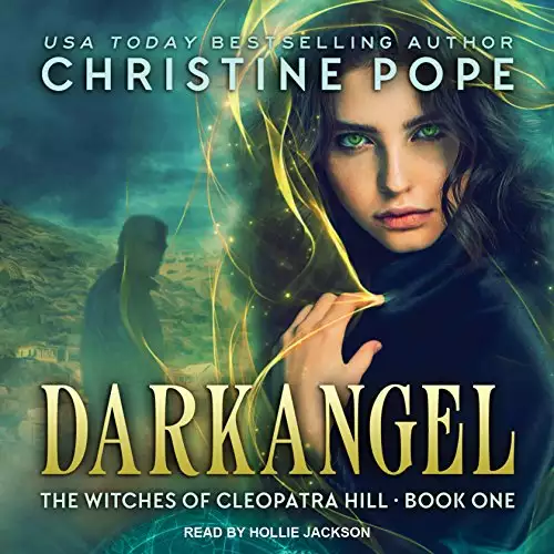 Darkangel: Witches of Cleopatra Hill Series, Book 1