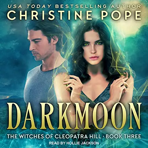 Darkmoon: Witches of Cleopatra Hill Series, Book 3