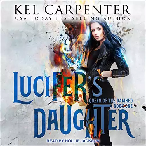 Lucifer's Daughter: Queen of the Damned Series, Book 1