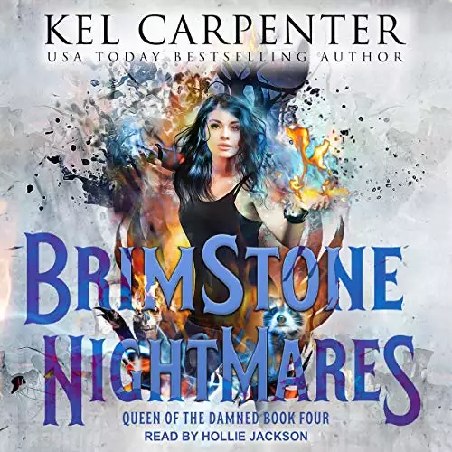 Brimstone Nightmares: Queen of the Damned Series, Book 4