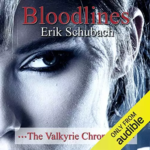 Bloodlines: The Valkyrie Chronicles, Book 2