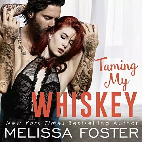 Taming My Whiskey: The Whiskeys: Dark Knights at Peaceful Harbor, Book 6