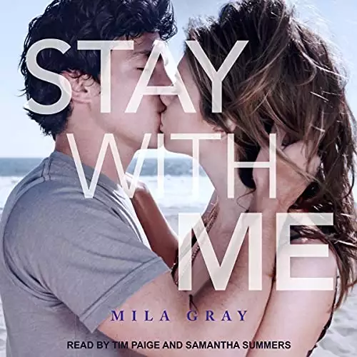 Stay with Me: Come Back to Me, Book 2