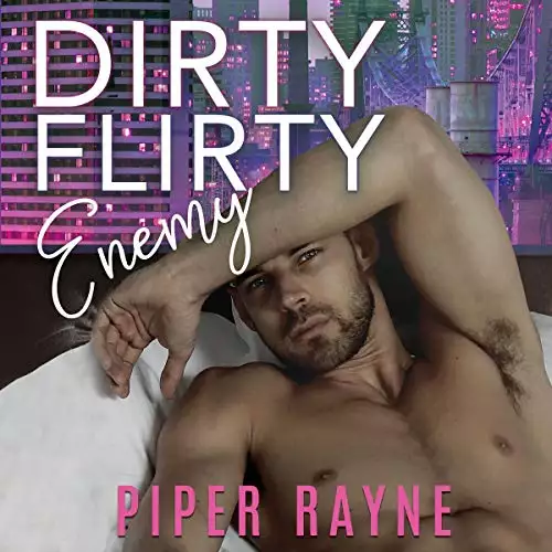 Dirty Flirty Enemy: White Collar Brothers, Book 2