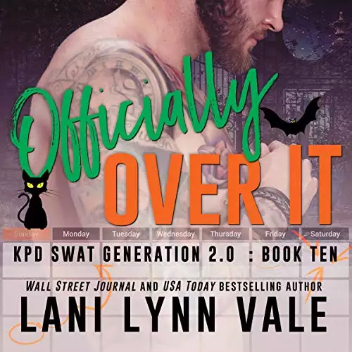 Officially Over It: SWAT Generation 2.0, Book 10