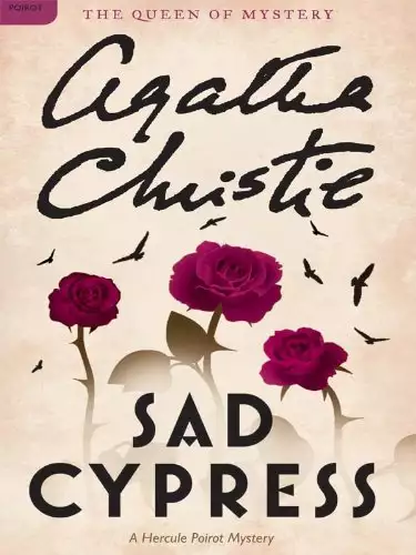 Sad Cypress: Hercule Poirot Investigates