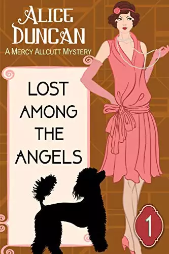 Lost Among the Angels (A Mercy Allcutt Mystery, Book 1): Historical Cozy Mystery