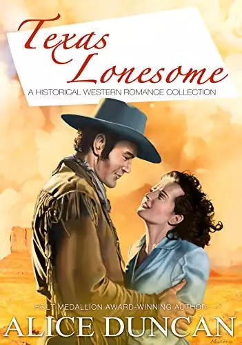 Texas Lonesome: A Historical Western Romance Collection