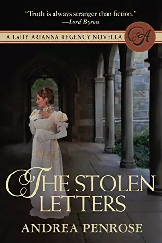 The Stolen Letters: A Lady Arianna Regency Mystery Novella
