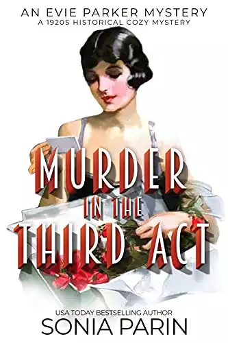 Murder in the Third Act: A 1920s Historical Cozy Mystery
