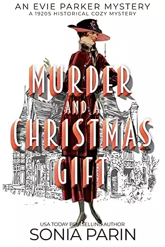 Murder and a Christmas Gift: A 1920s Historical Cozy Mystery