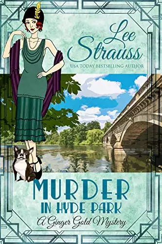Murder in Hyde Park: a 1920s cozy historical mystery