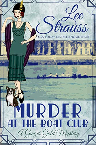 Murder at the Boat Club: a 1920s cozy historical mystery