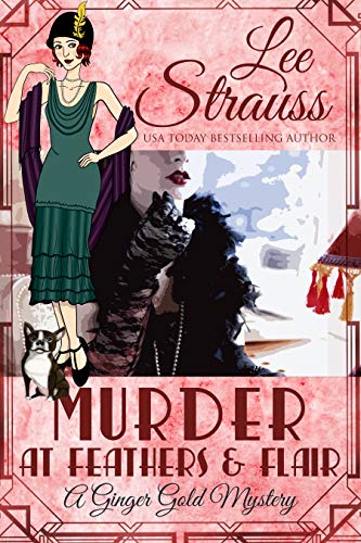 Murder at Feathers & Flair: a 1920s cozy historical mystery