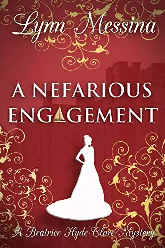 A Nefarious Engagement: A Regency Cozy Historical Murder Mystery