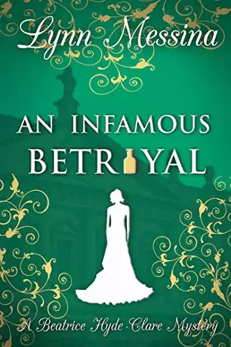 An Infamous Betrayal: A Regency Cozy Historical Murder Mystery