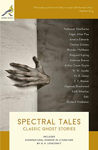 Spectral Tales: Classic Ghost Stories