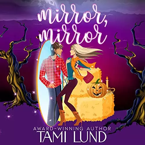 Mirror, Mirror: Halloween Romcom