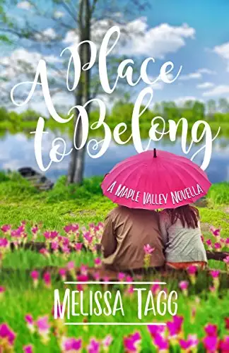 A Place to Belong: A Maple Valley Novella