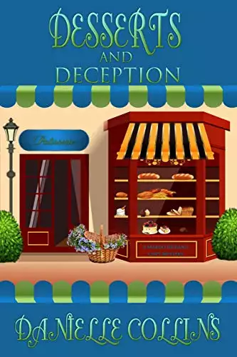 Desserts and Deception