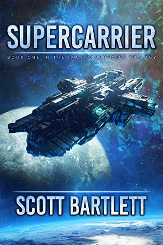 Supercarrier: A Space Opera Epic