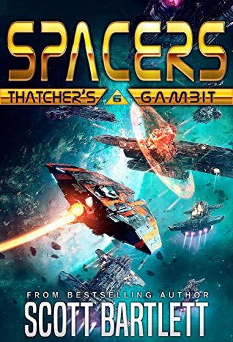 Spacers: Thatcher's Gambit