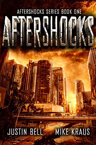 Aftershocks: The Aftershocks Series Book 1: