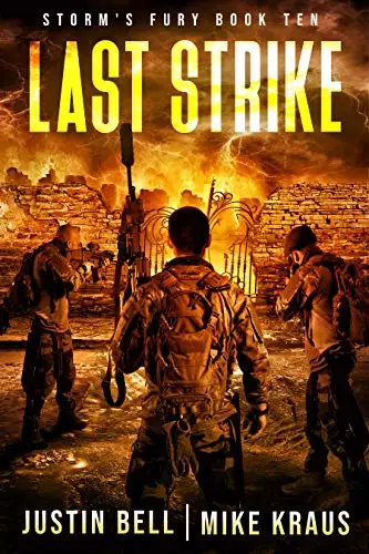 Last Strike: Book 10 of the Storm's Fury Series: