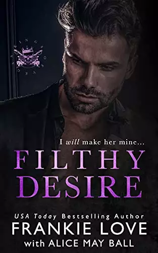 Filthy Desire: A Mafia Romance