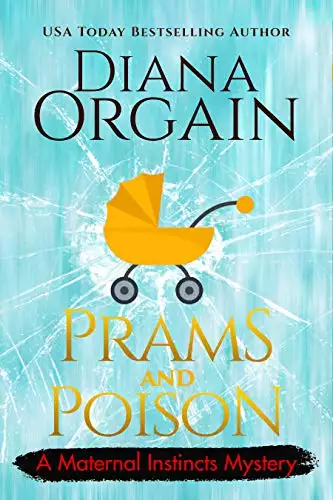 Prams and Poison: A Humorous Cozy Mystery