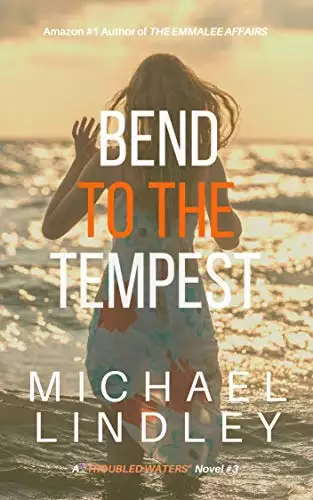 BEND TO THE TEMPEST