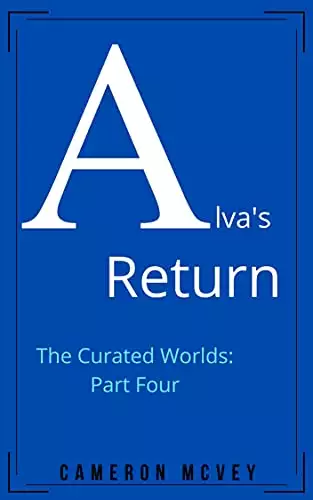 Alva's Return