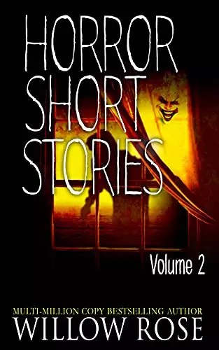 Horror Short Stories: Volume 2