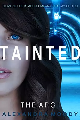 Tainted: A Young Adult Dystopian Series