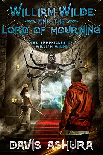 William Wilde and the Lord of Mourning: An Anchored Worlds novel