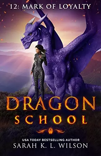 Dragon School: Mark of Loyalty