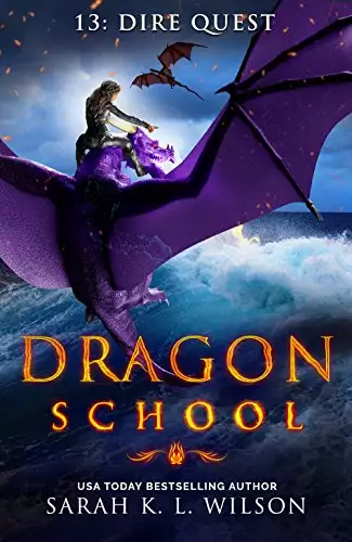 Dragon School: Dire Quest