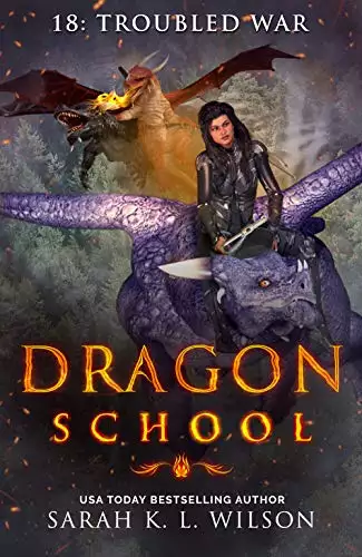 Dragon School: Troubled War